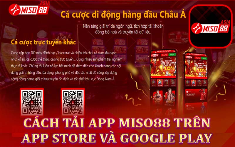 Cách tải app Miso88 trên App Store và Google Play