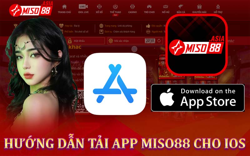 Hướng dẫn tải app Miso88 cho IOS
